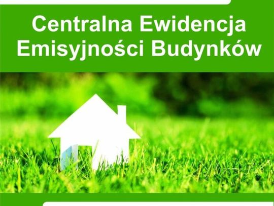 Centralna Ewidencja Emisyjności Budynków. Złóż deklarację  