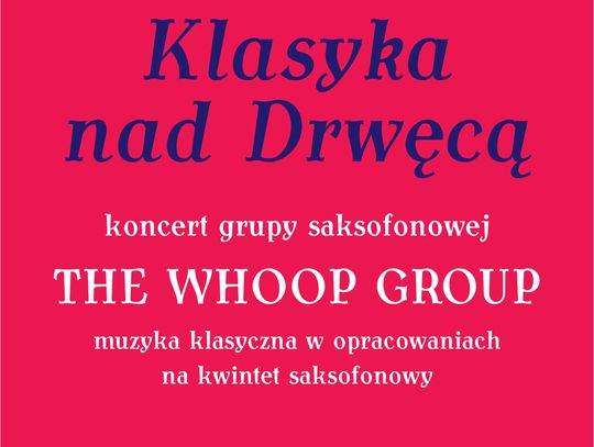 Klasyka nad Drwęcą – „The Whoop Group”