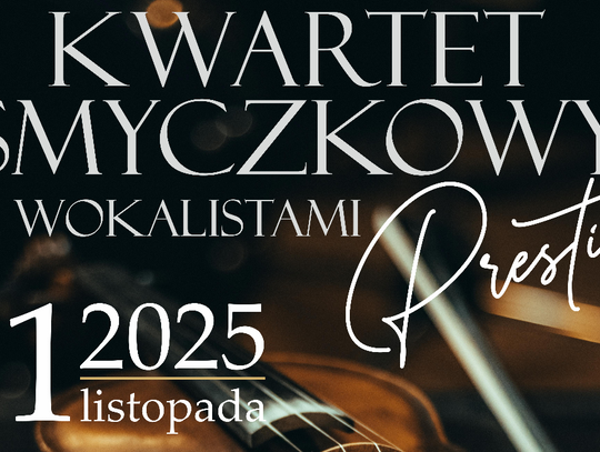 Koncert Kwartetu Smyczkowego Prestige