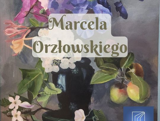 Pałacowa Galeria Sztuki zaprasza. Prace Marcela Orzłowskiego