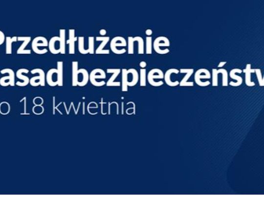Przedłużenie zasad bezpieczeństwa