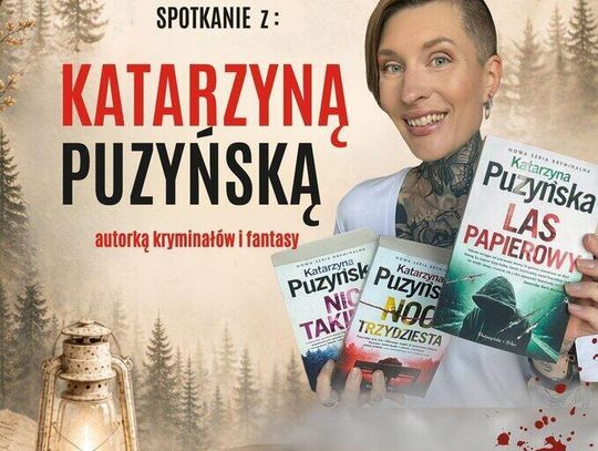 Spotkanie autorskie z Katarzyna Puzyńską