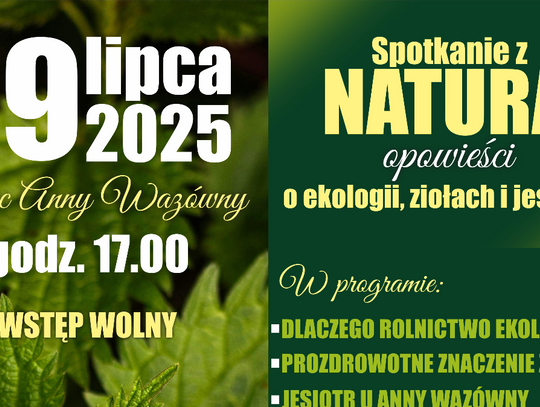 Spotkanie z naturą – opowieści o ekologii, ziołach i jesiotrze