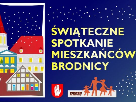 Świąteczne Spotkanie Mieszkańców Brodnicy