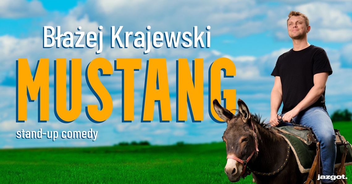 Błażej Krajewski – „Mustang”