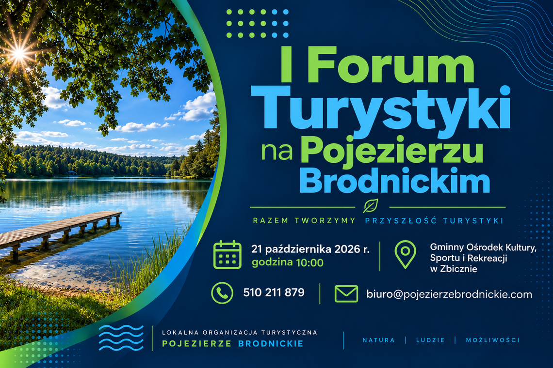 I Forum Turystyki na Pojezierzu Brodnickim I Forum Turystyki na Pojezierzu Brodnickim