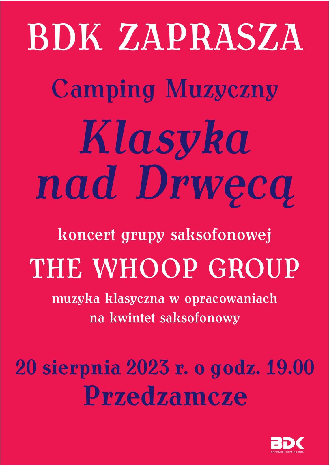 Klasyka nad Drwęcą – „The Whoop Group”