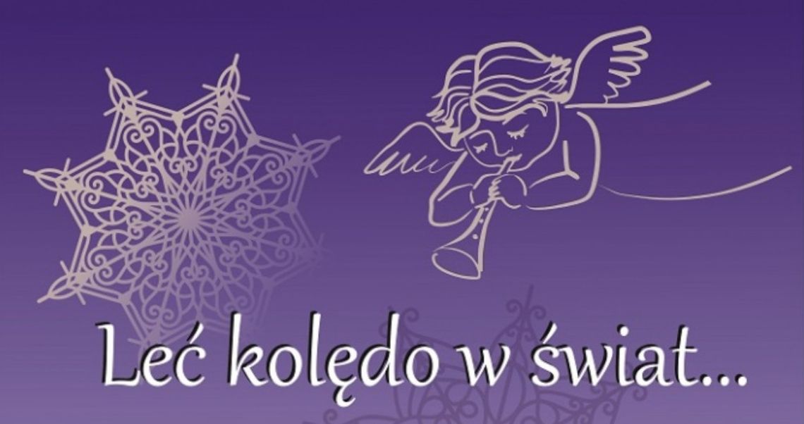 Leć kolędo w świat...