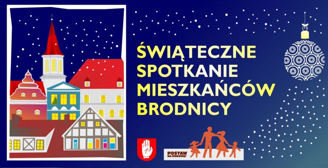 Świąteczne Spotkanie Mieszkańców Brodnicy