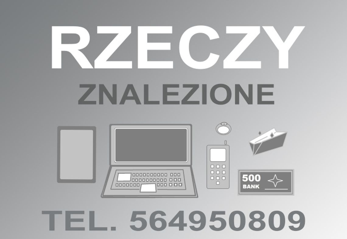 Zgubiłeś cenną rzecz? Zapytaj, może ktoś odniósł do starostwa